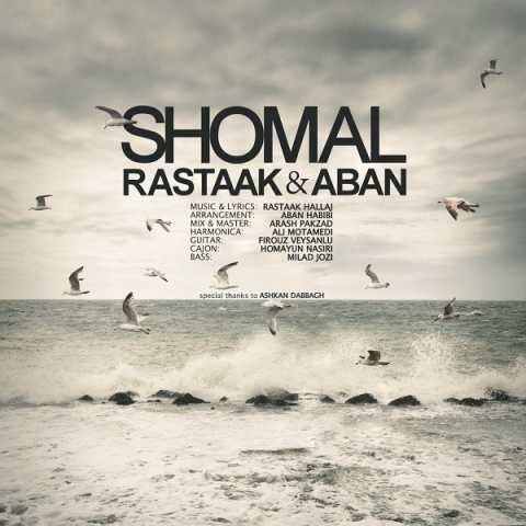 Rastaak & Aban Shomal